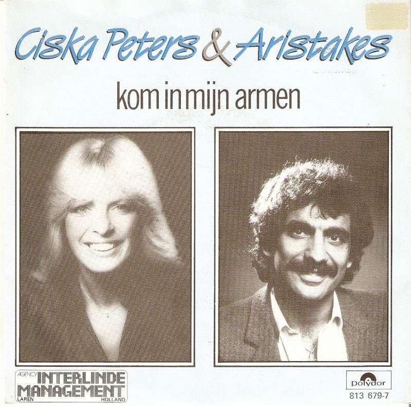 single Ciska Peeters & Aristakes - Kom in mijn armen, 7 inch, Single, Ophalen of Verzenden, Zo goed als nieuw