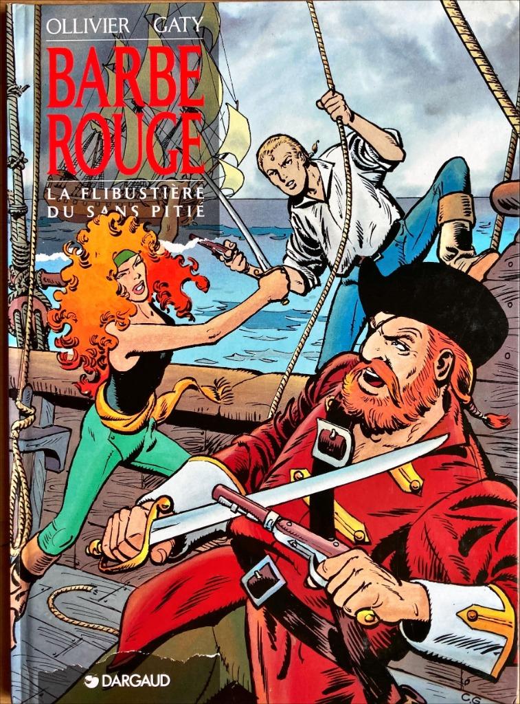 Barbe-Rouge - (EO) La Flibustière du Sans Pitié, Ollivier et Gaty, Enlèvement ou Envoi, Une BD, Utilisé