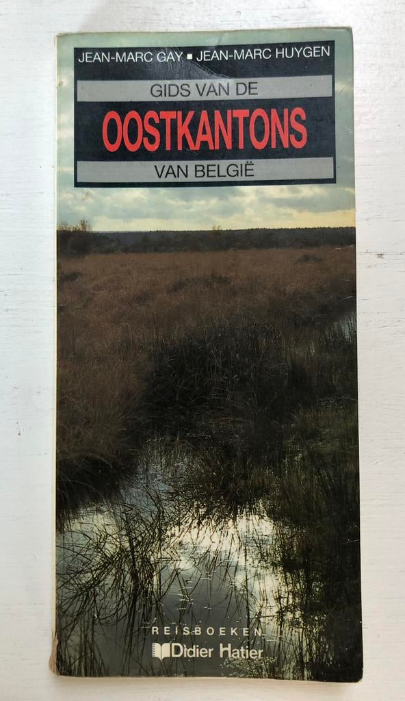 wandelboek Gids van de Oostkantons van België, Ophalen of Verzenden, Gelezen, Benelux, Fiets- of Wandelgids