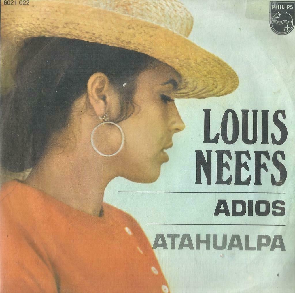 Louis Neefs – Adios / Atahualpa – Single, Cd's en Dvd's, Ophalen of Verzenden, Gebruikt, Nederlandstalig
