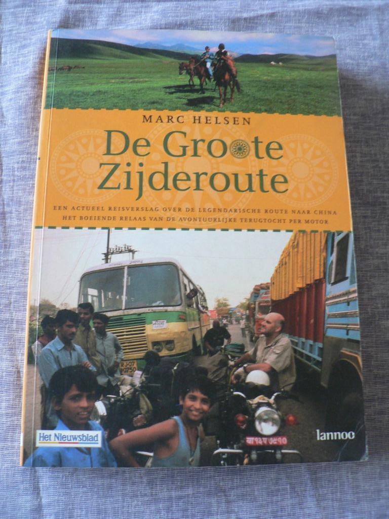 De groote zijderoute Marc Helsen, Boeken, Ophalen, Zo goed als nieuw, Marc Helsen