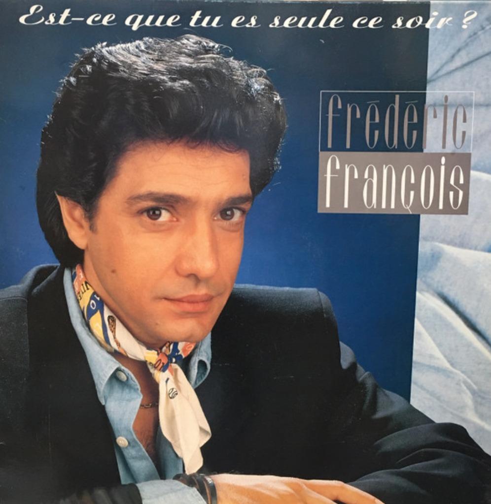 Frédéric François ‎– Est-Ce Que Tu Es Seule Ce Soir ? - LP, Enlèvement ou Envoi, Comme neuf, 12 pouces