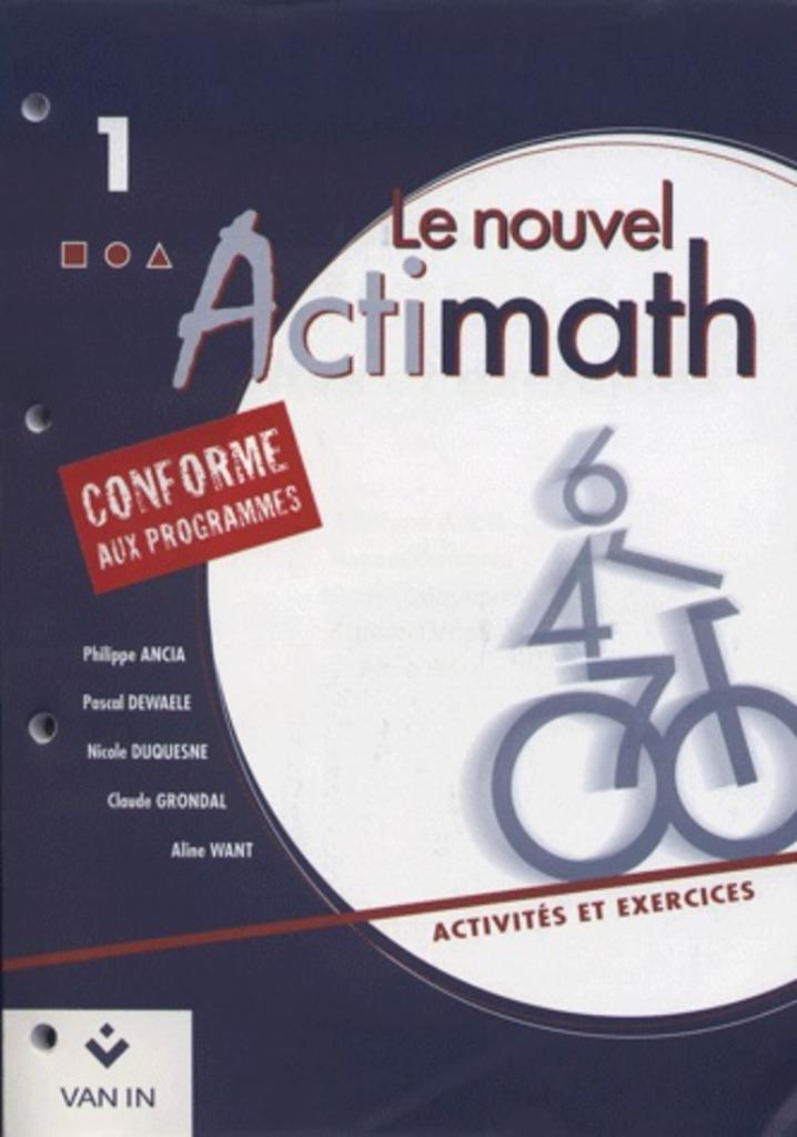 "Le nouvel actimath 1" avec CD-Rom (2011), Livres, Livres scolaires, Enlèvement ou Envoi, Utilisé, Secondaire, VAN IN