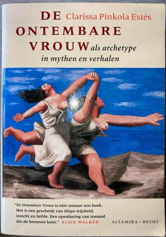 De ontembare vrouw als archetype in mythen en verhalen, Boeken, Ophalen of Verzenden, Clarissa Pinkola Estes; Irma van Dam