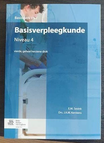 Basisverpleegkunde Niveau 4, Ophalen of Verzenden, Nieuw, Hoger Onderwijs, E.M. Sesink - DRS. J.A.M. Kerstens
