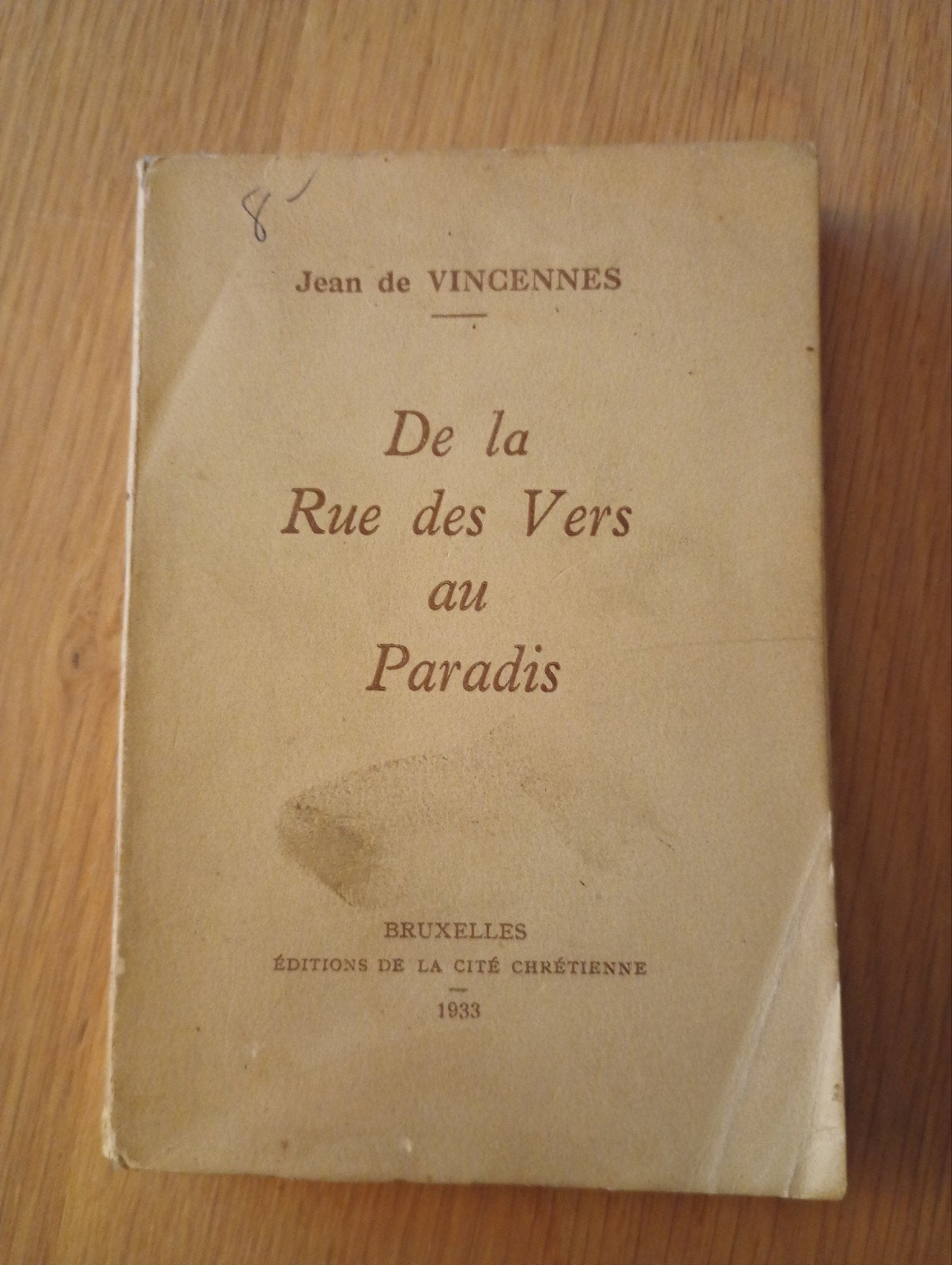 Zeldzaam Brussels Boek (1933) – Jean de Vincennes: De la Rue, Jean de Vincennes, Ophalen, 20e eeuw of later, Gelezen