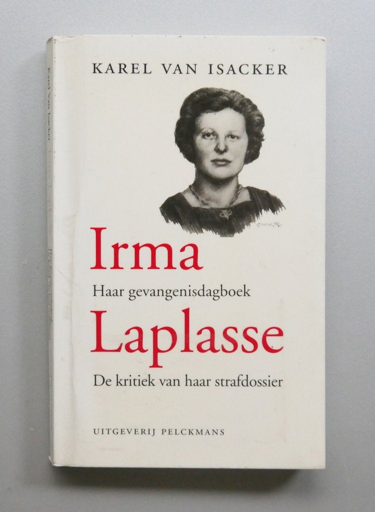 Irma Laplasse van Karel Van Isacker, Ophalen of Verzenden, Tweede Wereldoorlog