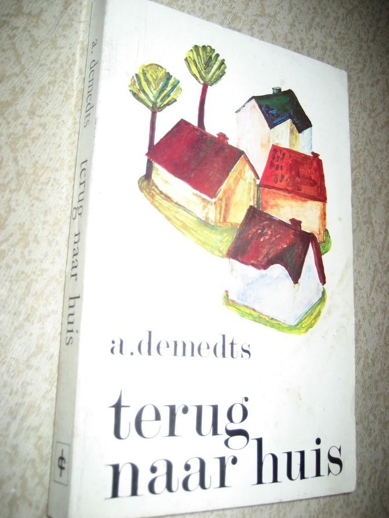 André Demedts - Terug naar huis, Enlèvement ou Envoi