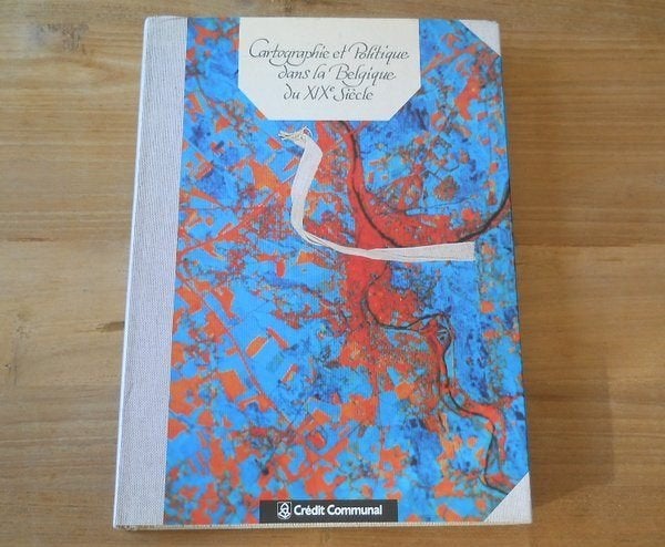 Cartographie et Politique dans la Belgique du XIX ème siècle, Livres, Atlas & Cartes géographiques, Enlèvement, Utilisé, Belgique