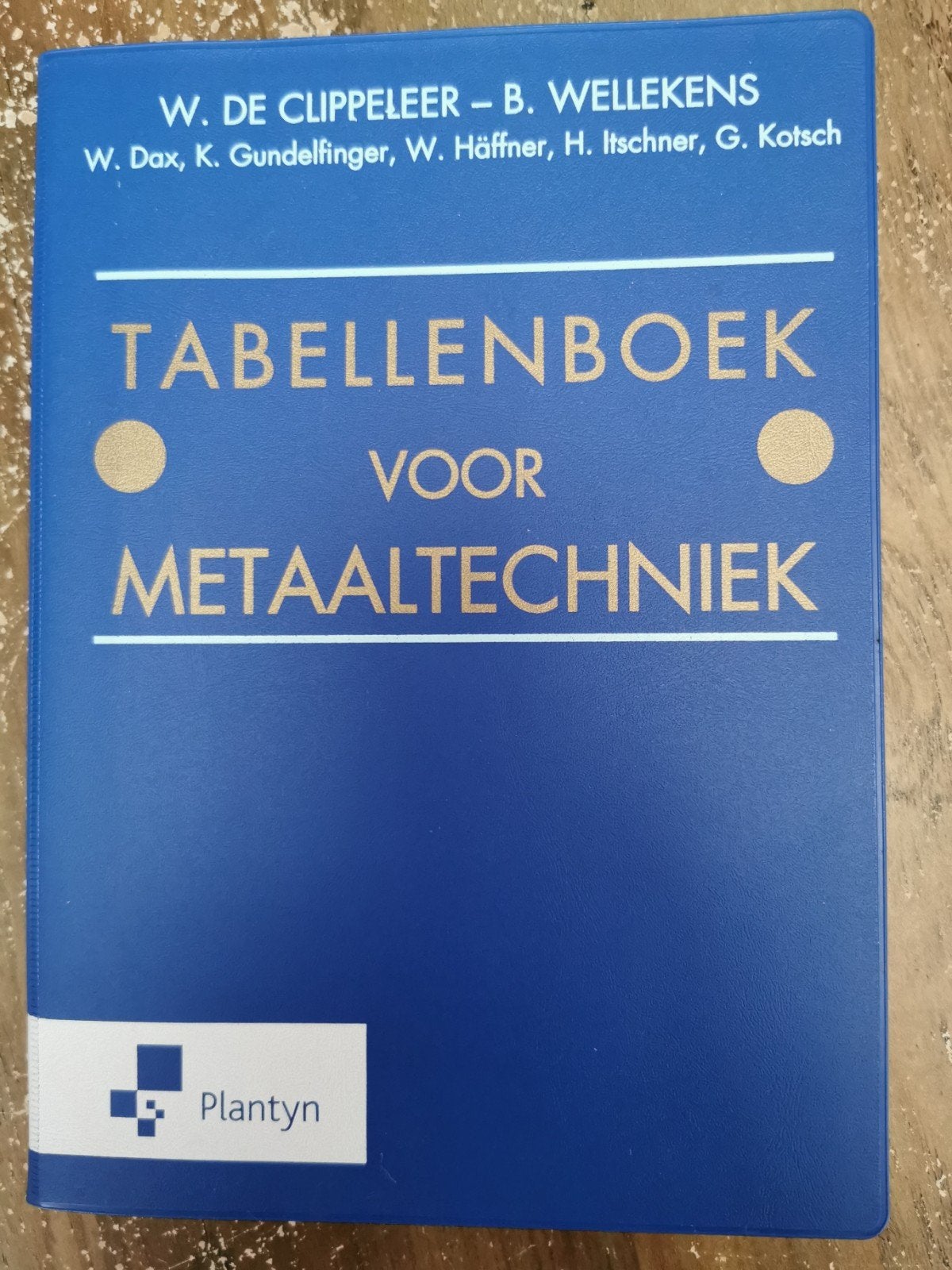 Tabellenboek voor metaaltechniek, plantyn, Boeken, Verzenden, Zo goed als nieuw