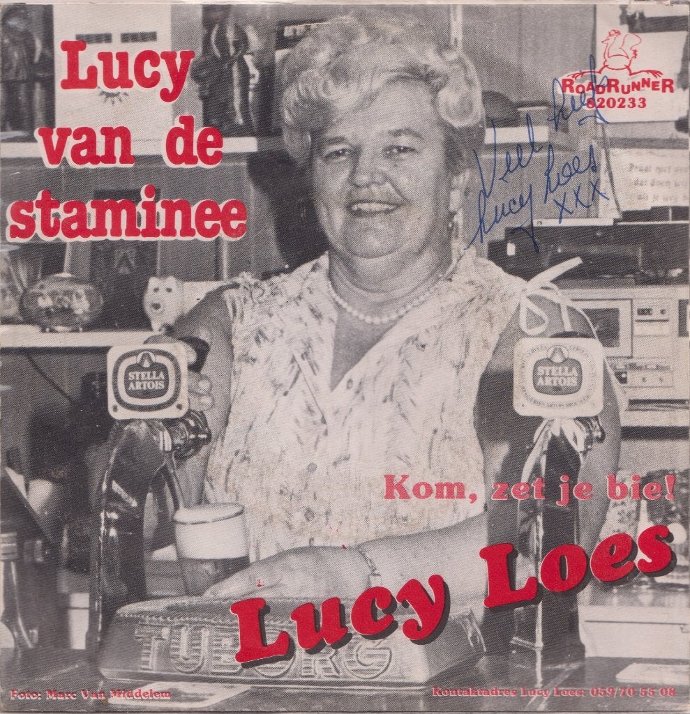 Lucy Loes – Lucy van de staminee / Kom, zet je bie! - Single, En néerlandais, Enlèvement ou Envoi, 7 inch, Utilisé