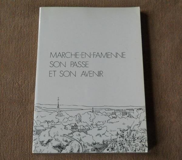 Marche-en-Famenne , son passé et son avenir, Enlèvement ou Envoi, Utilisé