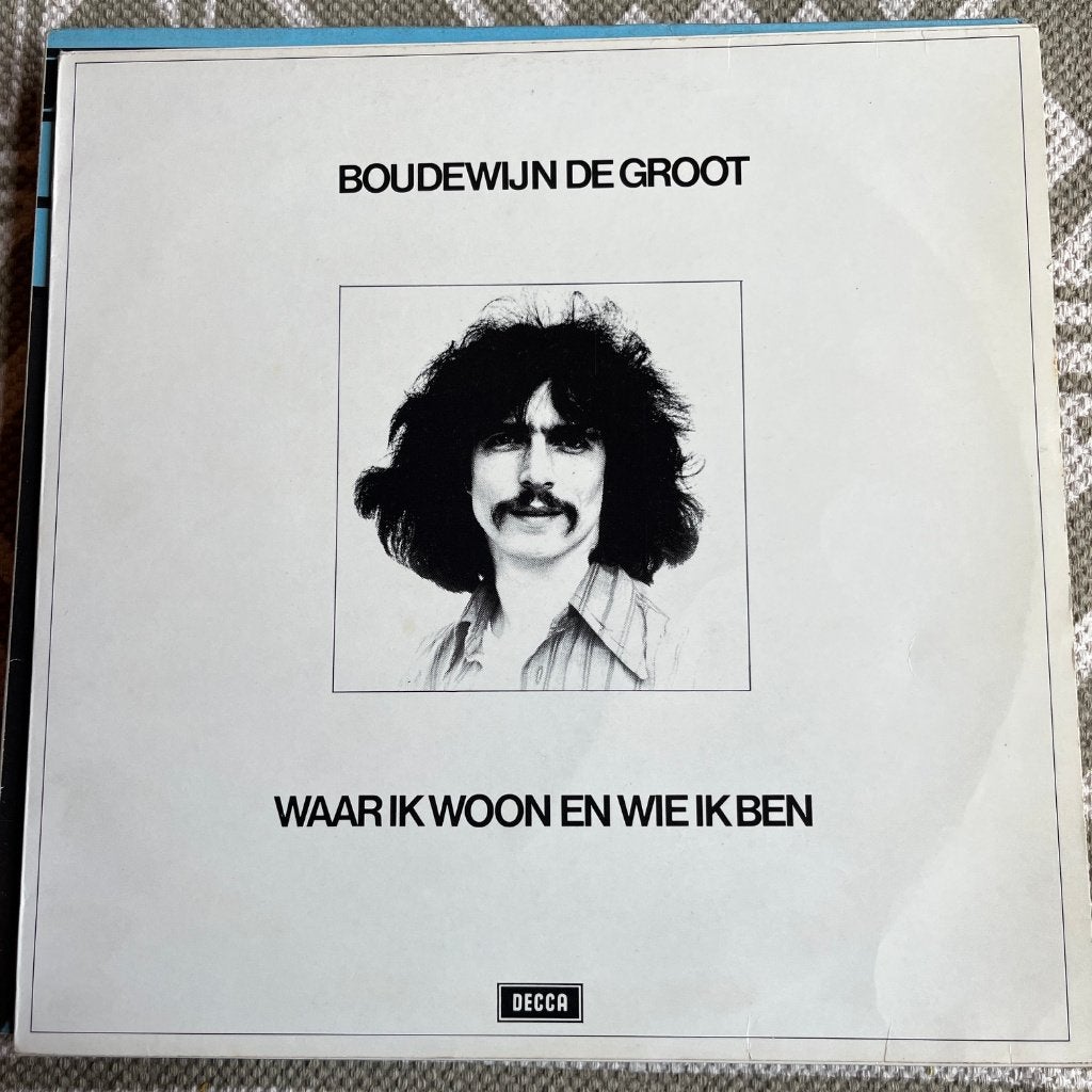 Boudewijn de Groot – Waar Ik Woon En Wie Ik Ben, Ophalen of Verzenden, Gebruikt, LP