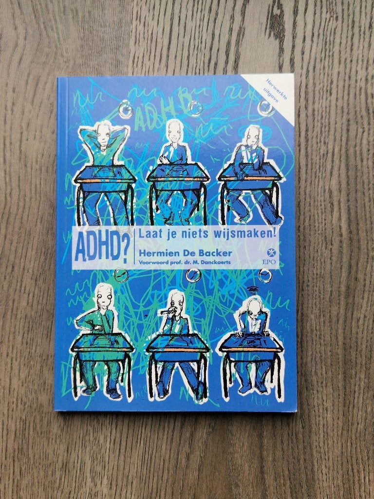 ADHD ? Laat je niets wijsmaken ! boek, Boeken, Ophalen of Verzenden, Zo goed als nieuw