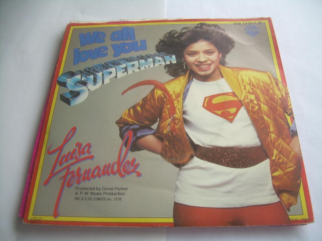 45 T SINGLE - Luisa Fernandez - We All Love You Superman, Cd's en Dvd's, 7 inch, Single, Ophalen of Verzenden, Pop