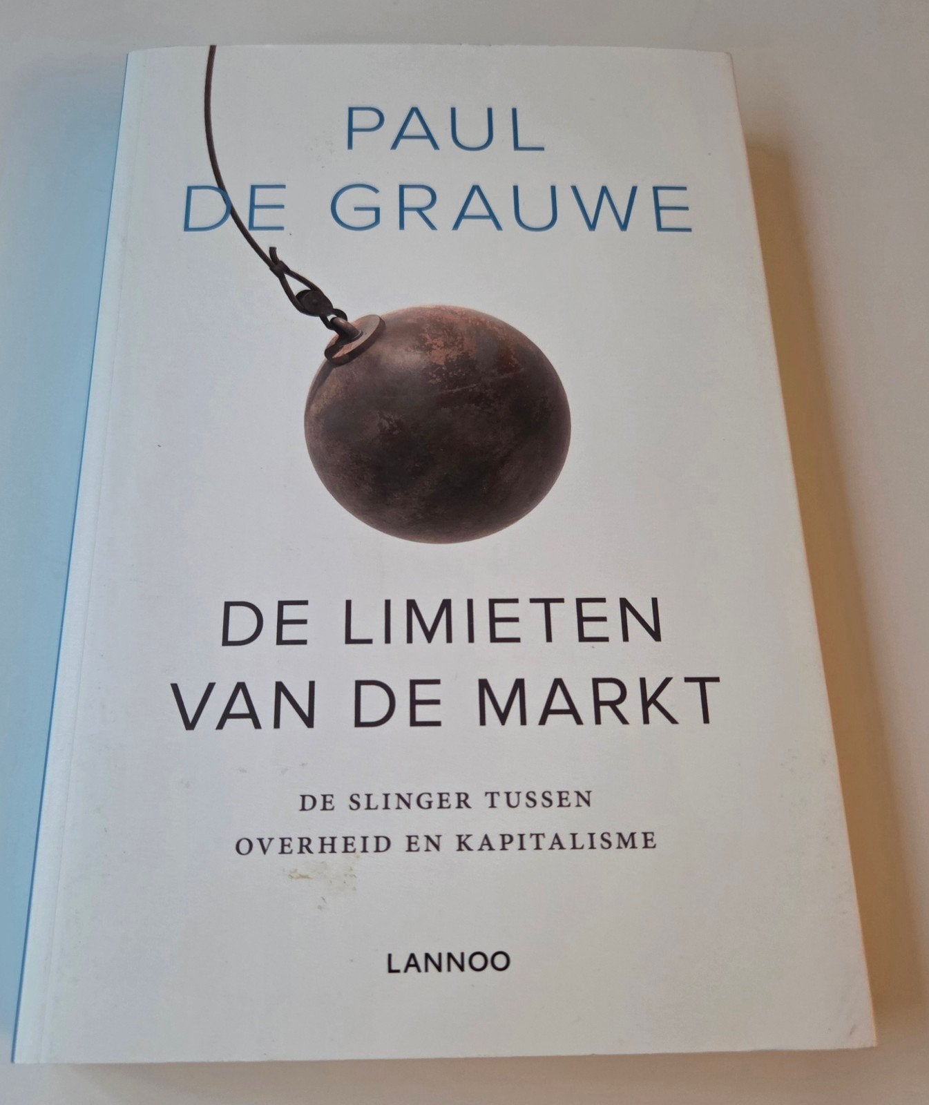 Paul De Grauwe - De limieten van de markt, Boeken, Ophalen of Verzenden, Zo goed als nieuw, Paul De Grauwe