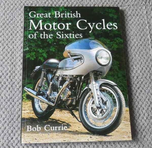 Great British Motor Cycles of the Sixties  (Bob Currie), Boeken, Motoren, Ophalen of Verzenden, Gelezen