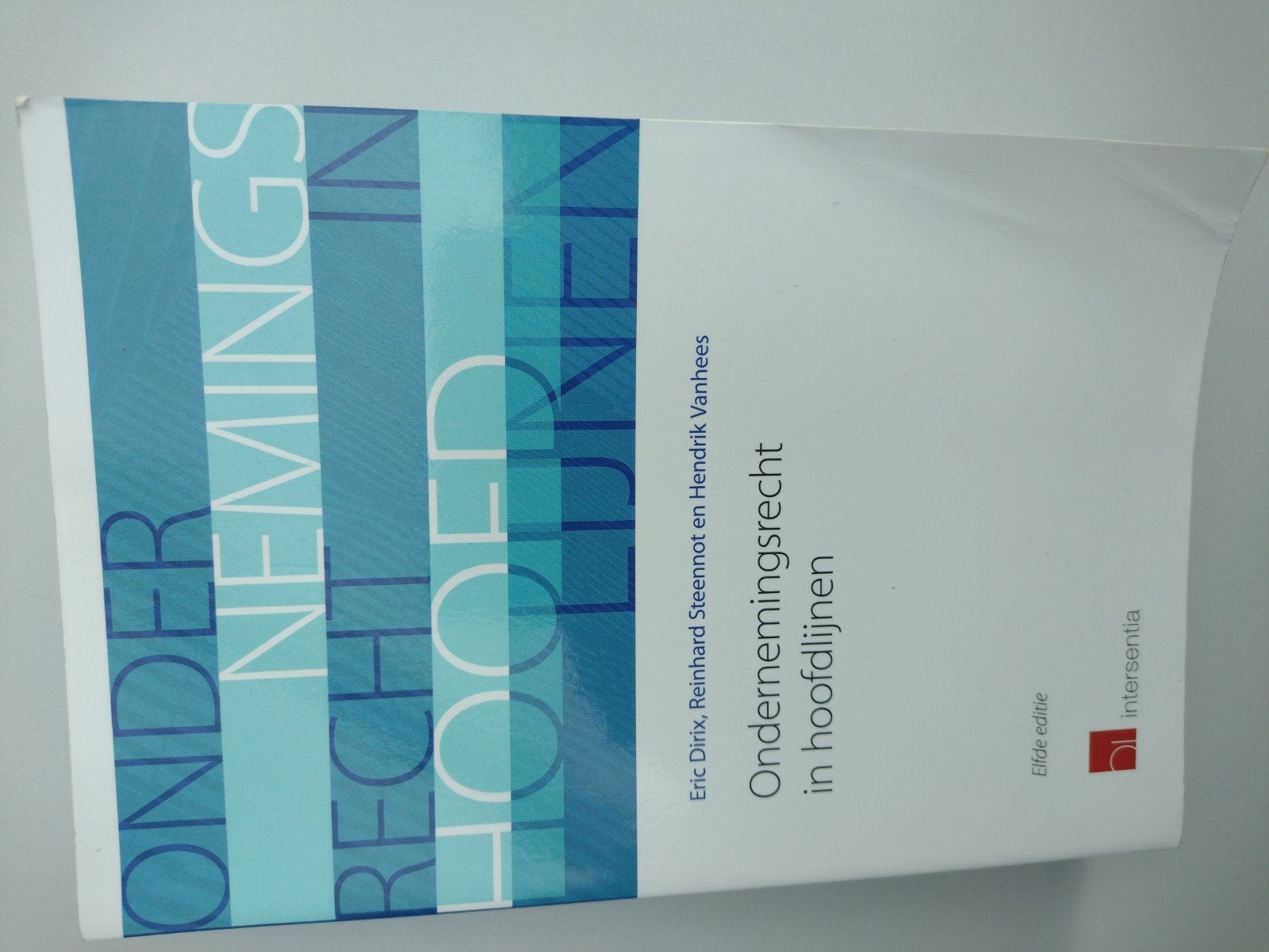 Ondernemingsrecht in hoofdlijnen (elfde editie), Comme neuf, Reinhard Steennot; Eric Dirix, Enlèvement, Autres sciences