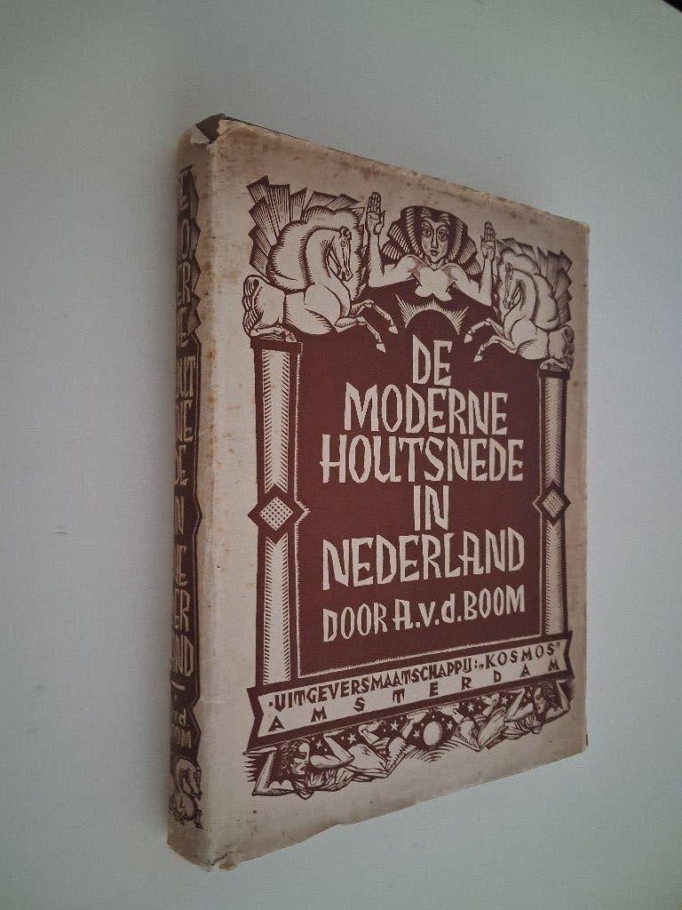 De Moderne Houtsnede in Nederland door A.v.d. Boom, Boeken, Ophalen of Verzenden