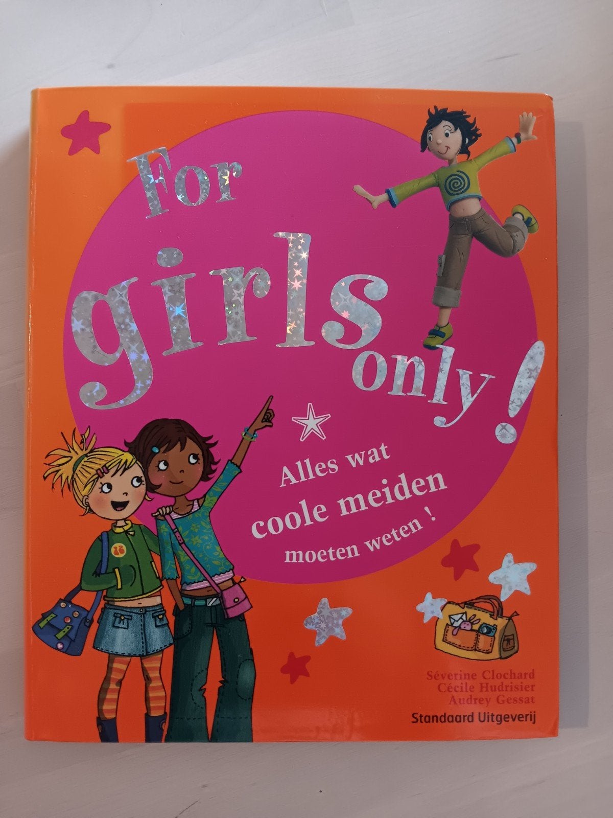 Boek For Girls Only - Alles wat coole meiden moeten weten !, Enlèvement, Comme neuf