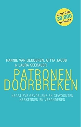Patronen doorbreken - Van Genderen, Jacob & Seebauer, Boeken, Ophalen of Verzenden, Zo goed als nieuw, Klinische psychologie
