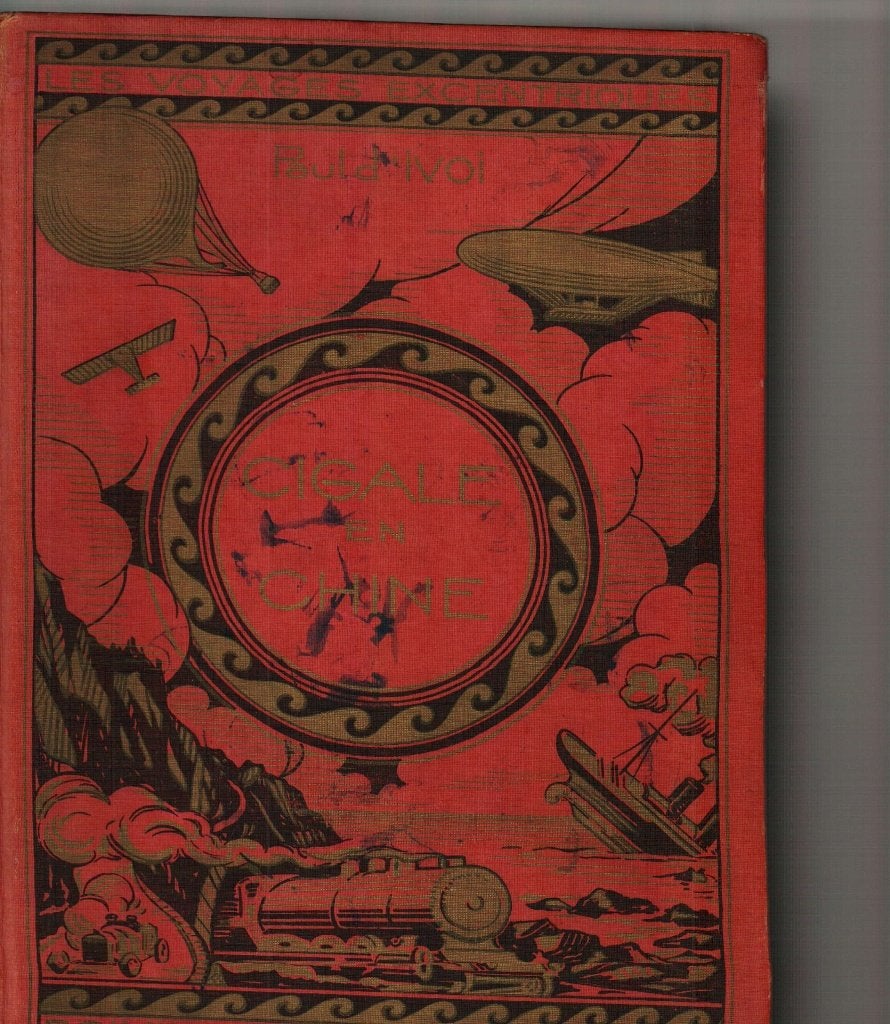 Cigale en Chine paul d;ivoi 462 pages, Ophalen of Verzenden, Gelezen