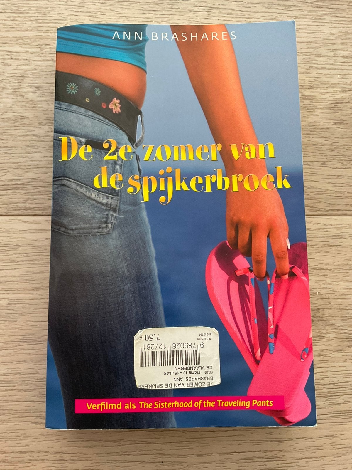 Le 2e été du jean, Ann Brashares, Enlèvement ou Envoi, Neuf, Fiction