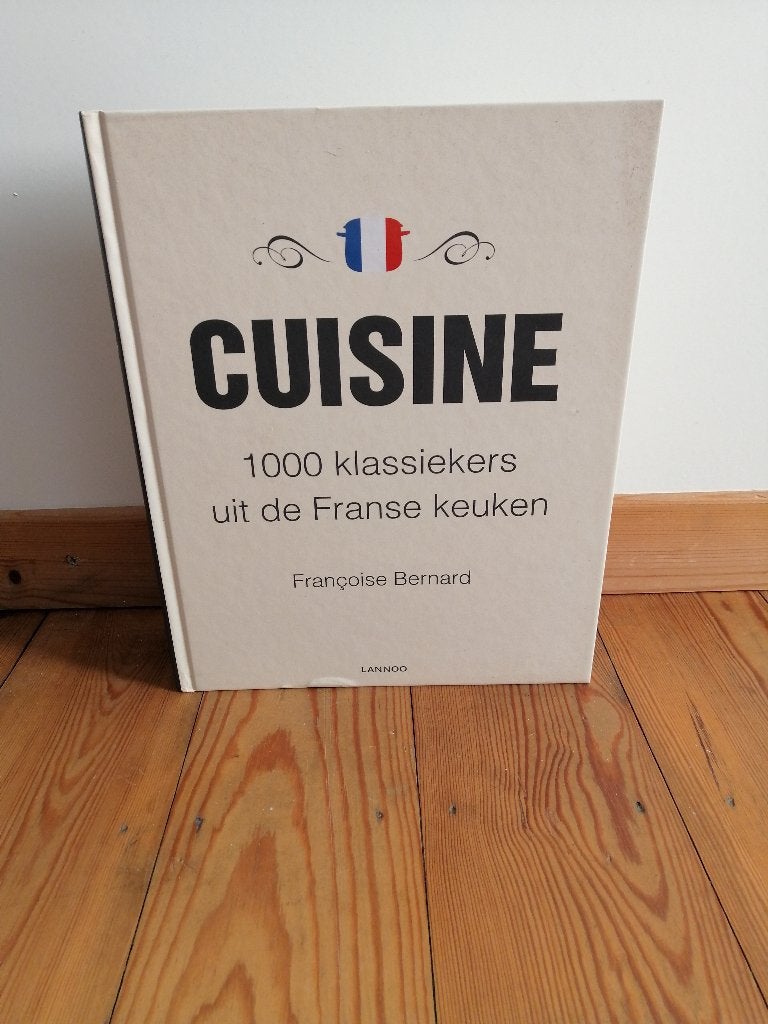 Cuisine - 1000 Klassiekers - Françoise Bernard, Livres, Livres de cuisine, Enlèvement, Comme neuf, France