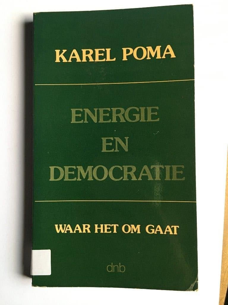 Energie en democratie. Waar het om gaat, Livres, Nature, Enlèvement ou Envoi, Utilisé, Nature en général