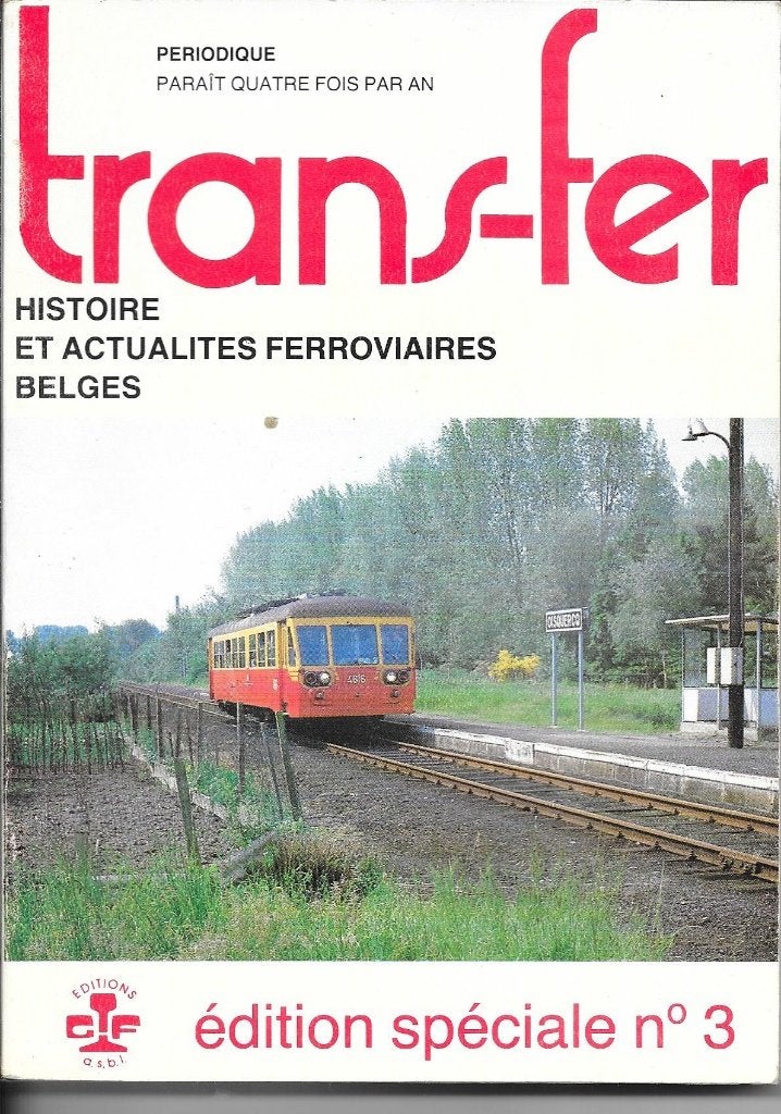 TRANSFER N3 - SNCB - SNCV, Envoi, Comme neuf, Train, Livre ou Revue