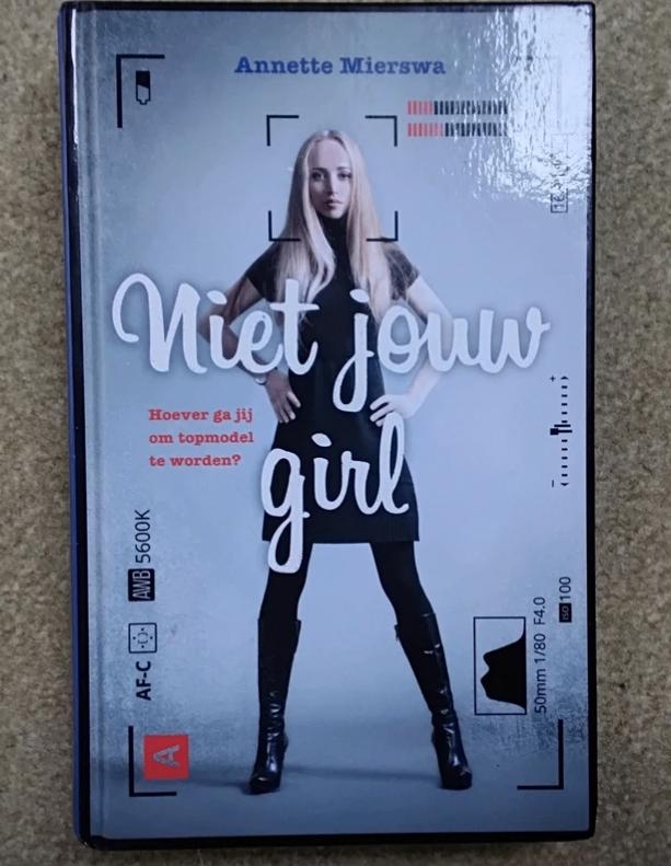 (Boek) Not Your Girl van Annette Mierswa, Boeken, Nieuw, Ophalen of Verzenden, Fictie, Annette Mierswa