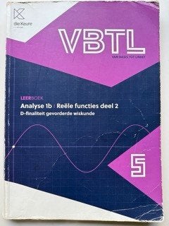 VBTL Analyse 1b: Reële functies deel 2 (5) – D-finaliteit, Die keure, Enlèvement, Utilisé, Secondaire