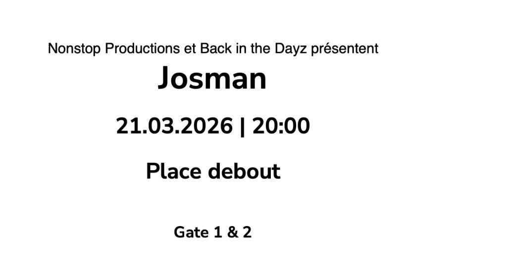 Concert Josman debout, Drie personen of meer, Maart