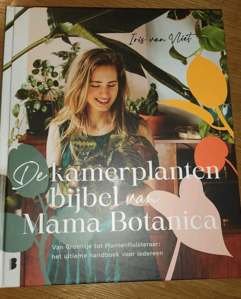 Iris van Vliet - De kamerplantenbijbel van Mama Botanica, Boeken, Overige Boeken, Ophalen