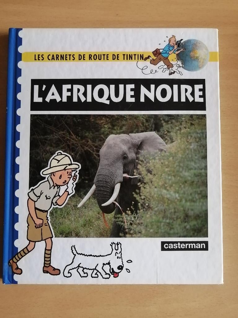Les Carnets de route de Tintin : L'Afrique noire - Casterman, Enlèvement ou Envoi