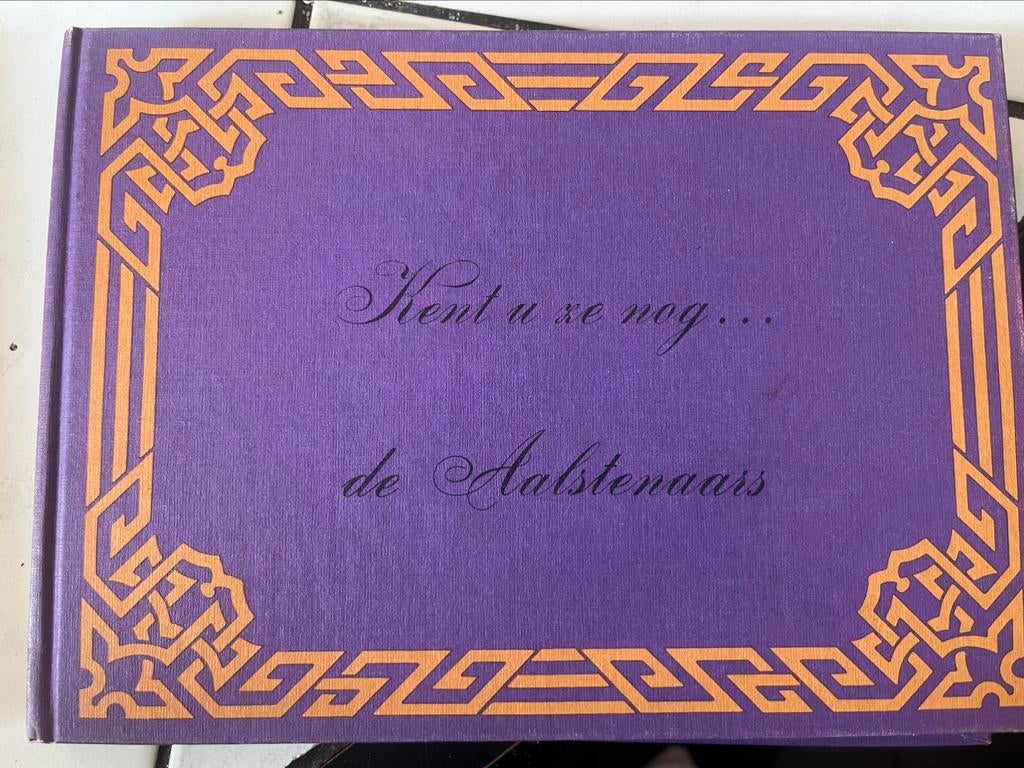 Boek Aalst Jos Ghysens Kent U Ze Nog… De Aalstenaars, Enlèvement ou Envoi, Comme neuf