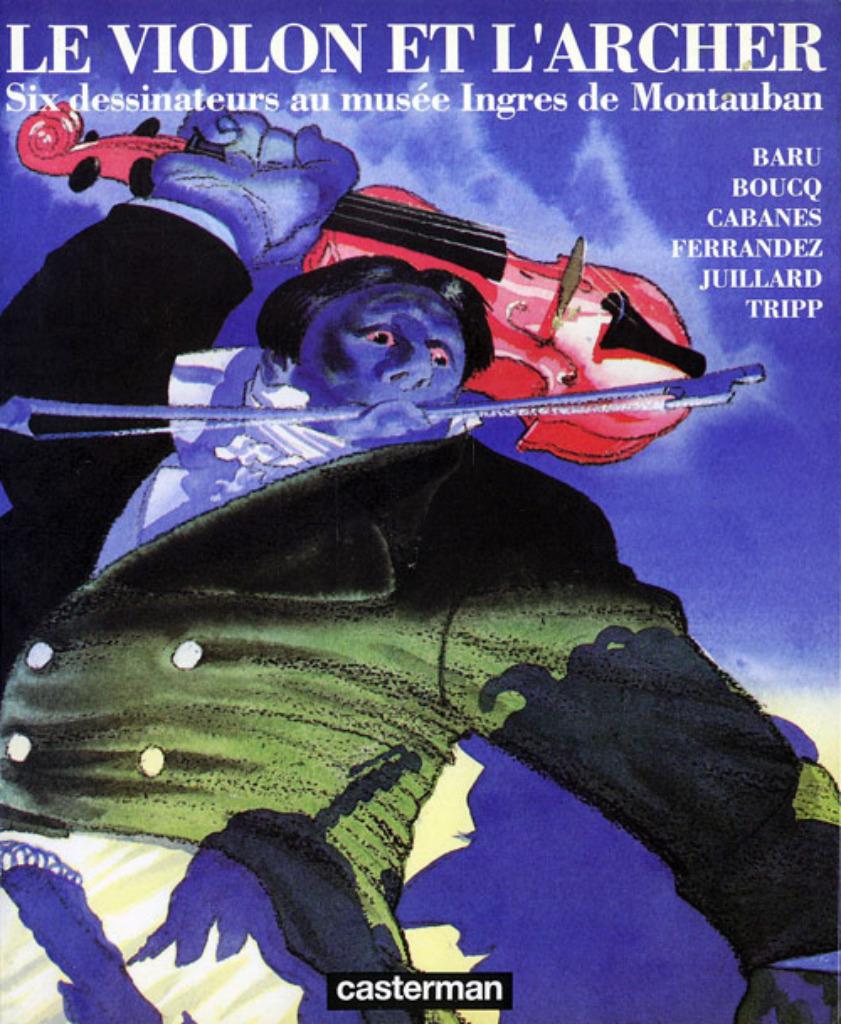 Le violon et l'archer 6 dessinateurs au musée Ingres, Une BD, Enlèvement ou Envoi, Comme neuf