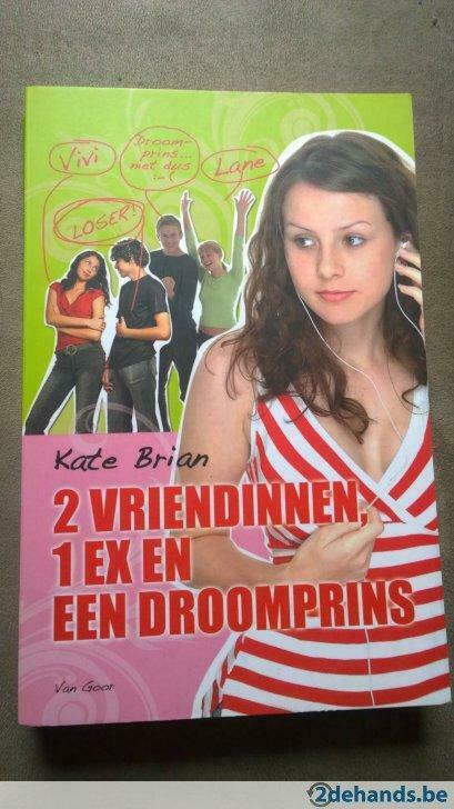 2 Vriendinnen, 1 Ex En Een Droomprins - 3 kopen = 4de gratis, Enlèvement ou Envoi, Utilisé