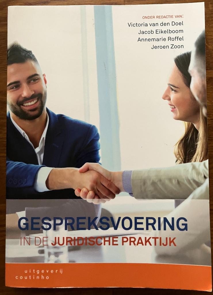 Gespreksvoering in de juridische praktijk, Boeken, Overige vakken, Zo goed als nieuw, Overige niveaus, Uitgeverij Coutinho