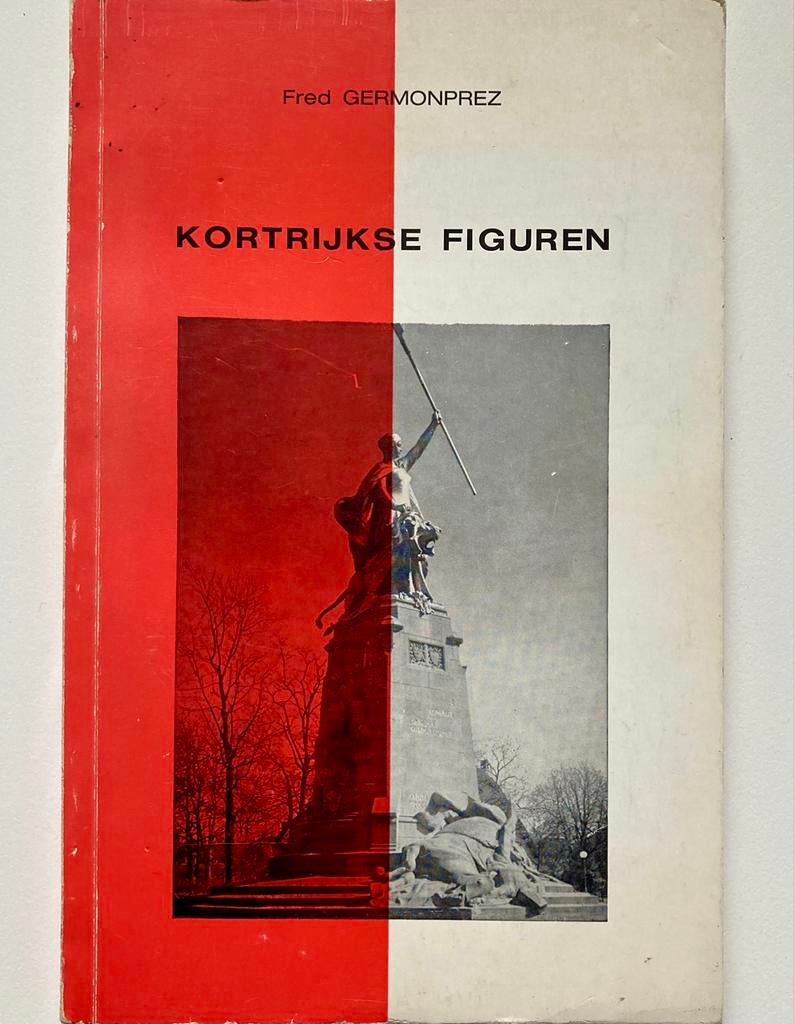 Kortrijkse figuren, Boeken, Ophalen, Fred Germonprez