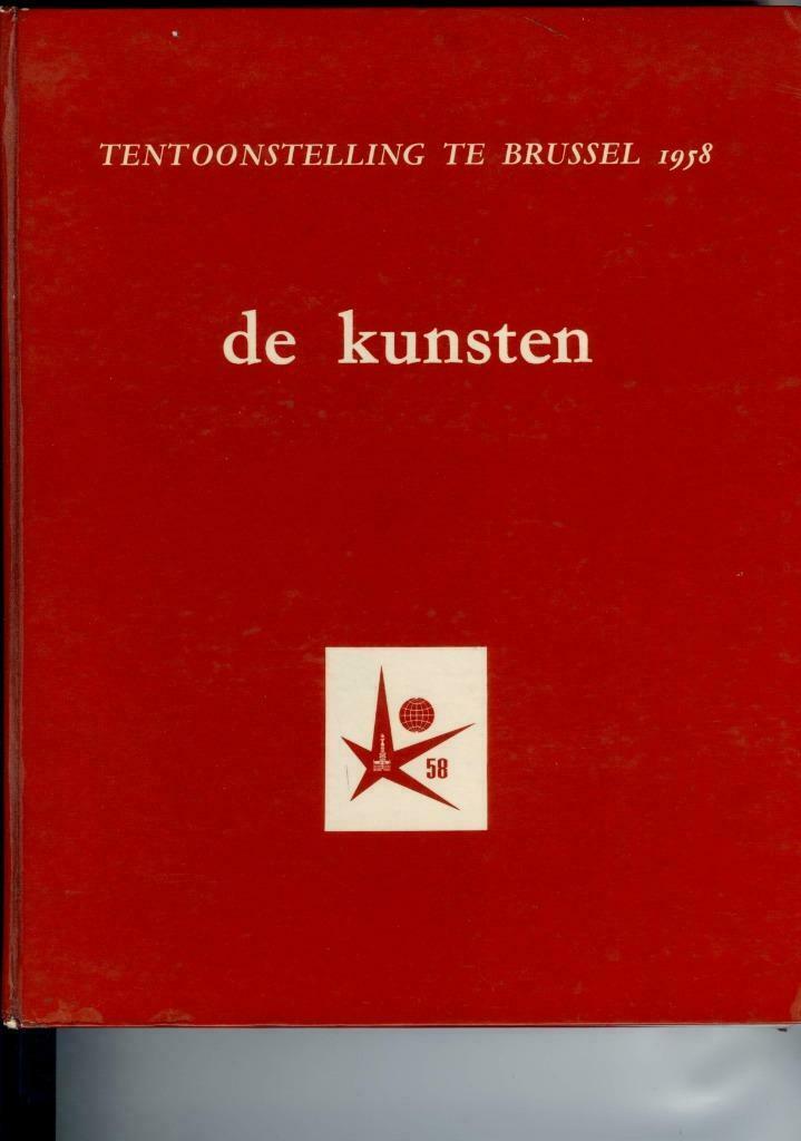 DE KUNSTEN - Expo 1958, Boeken, Ophalen of Verzenden, Gelezen