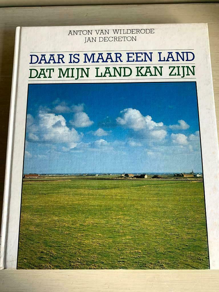Daar is maar één land dat mijn land kan zijn., Ophalen of Verzenden, Gelezen, Van Wilderode