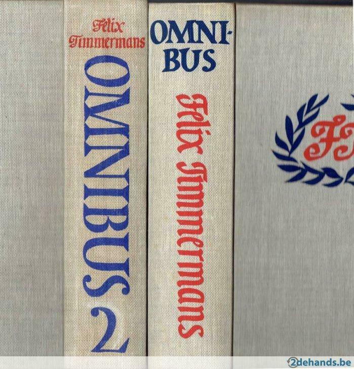 Felix Timmermans.Omnibus 1. Omnibus 2. Twee boeken, Enlèvement ou Envoi, Belgique, Utilisé, Ernest Claes