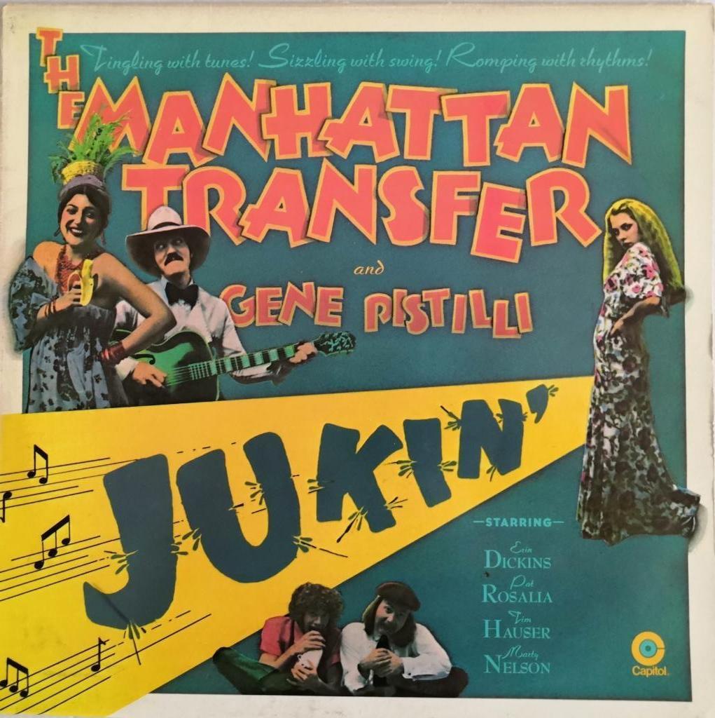 MANHATTAN TRANSFER - Jukin' (LP), Ophalen of Verzenden, Zo goed als nieuw, 12 inch