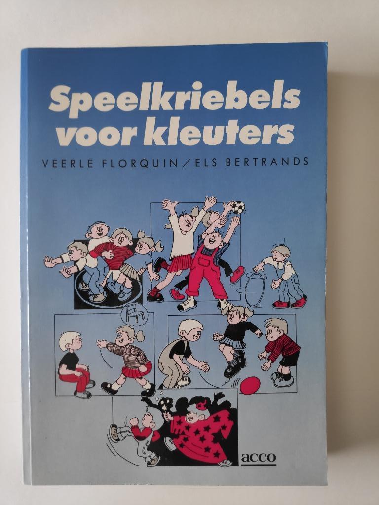 Speelkriebels voor kleuters., Boeken, Studieboeken en Cursussen, Ophalen of Verzenden, Gelezen, Overige niveaus, V. Florquin  E. Bertrands