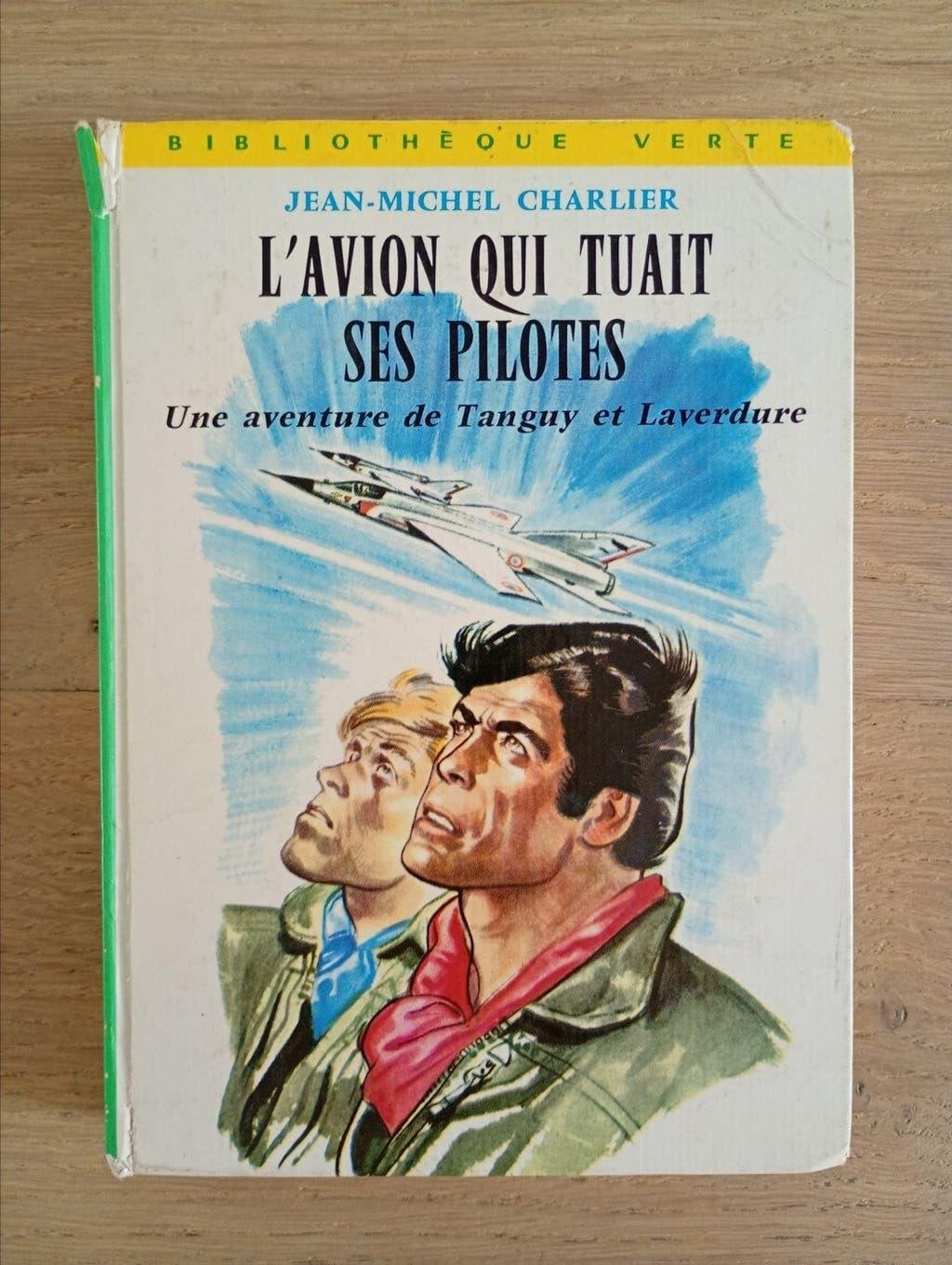 RARE L'avion qui tuait ses pilotes Charlier Jijé Hachette, Enlèvement ou Envoi, Jean-Michel Charlier, Utilisé, Europe autre