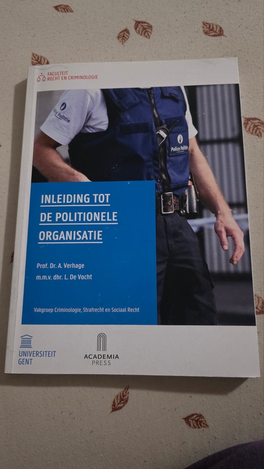 Inleiding tot de politionele organisatie, Livres, Enlèvement ou Envoi, Comme neuf, Academia Press