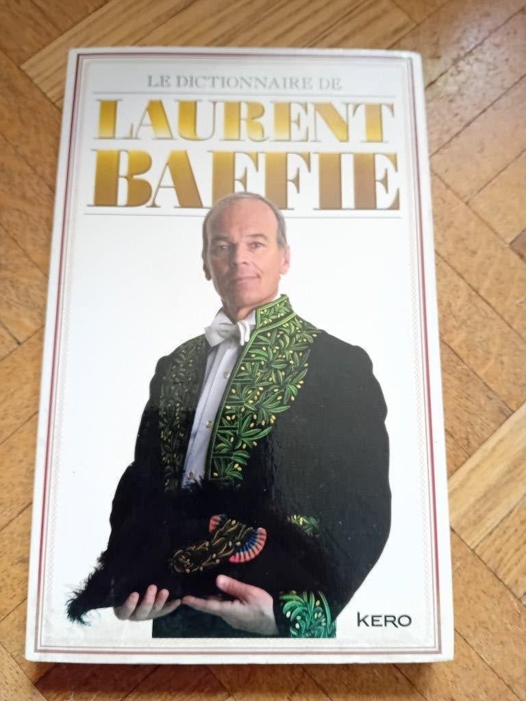 Le dictionnaire de laurent baffie, Livres, Humour, Enlèvement ou Envoi