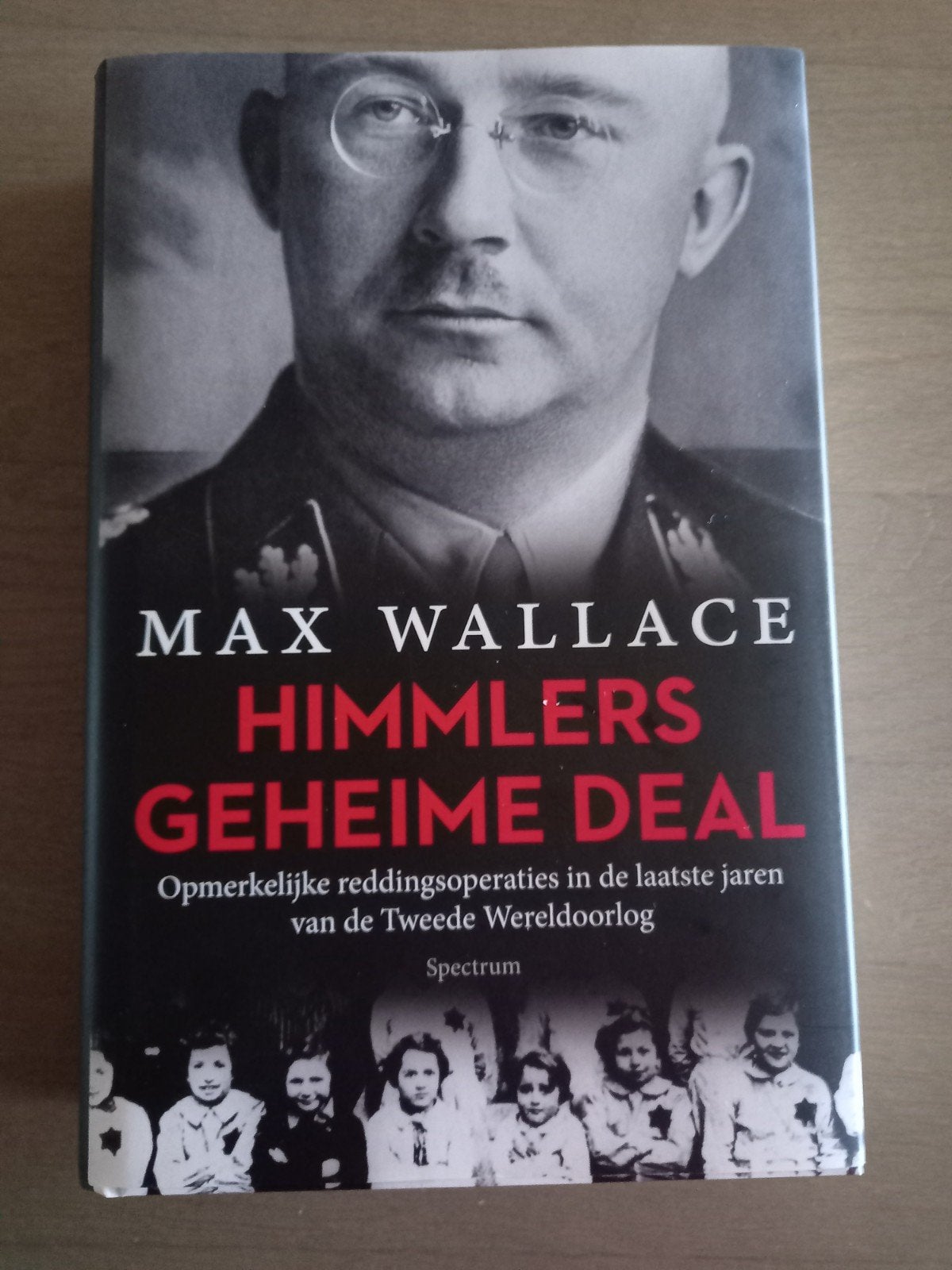 Max Wallace - Himmlers geheime deal, Livres, Guerre & Militaire, Enlèvement, Max Wallace