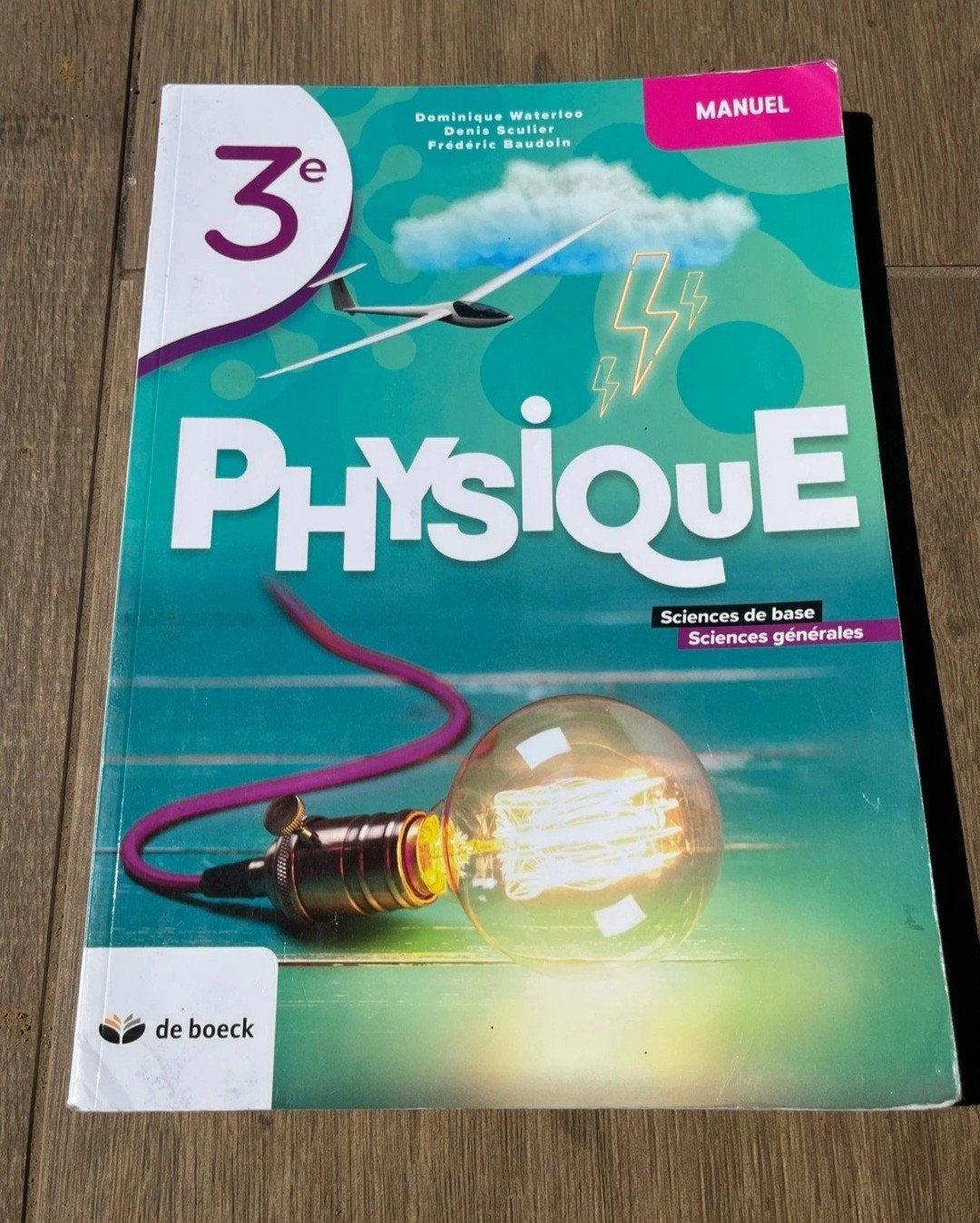 Manuel de physique 3eme, Livres, Enlèvement ou Envoi, Physique